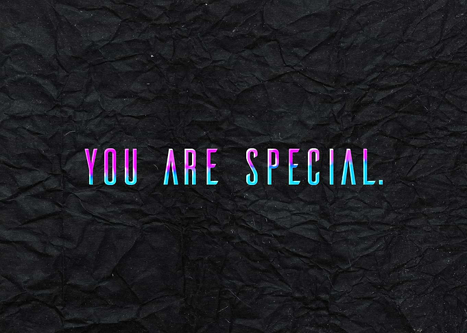 You Are Special