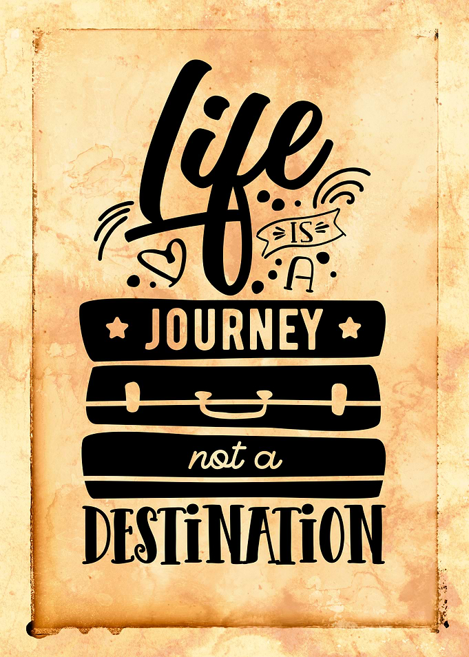 Life is a Journey