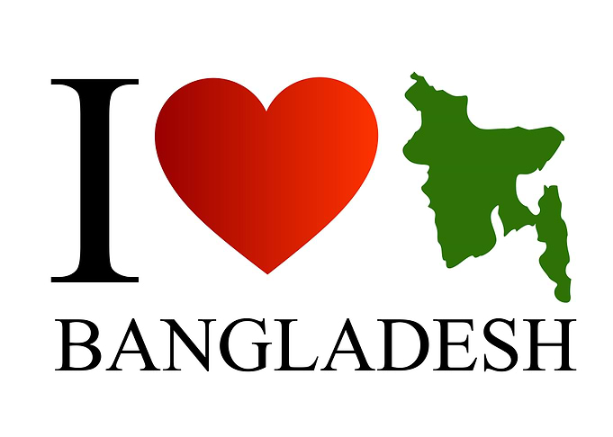 I love Bangladesh