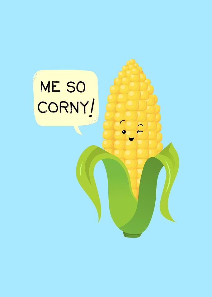 So Corny