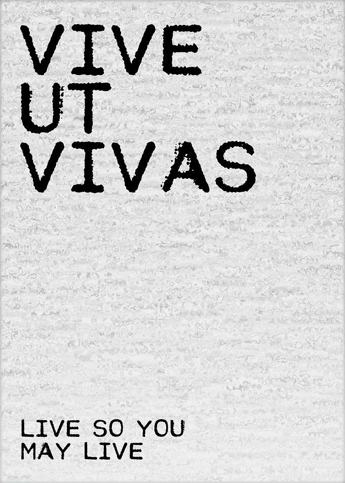 Live So You May Live