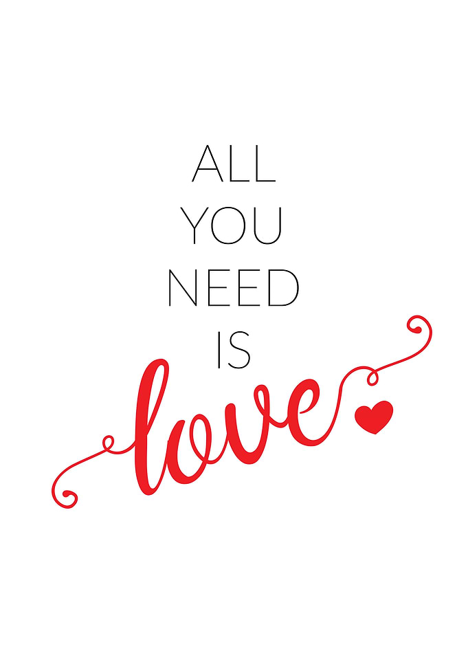 All you need is Love