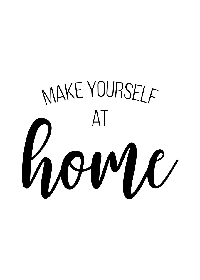 Make Yourself At Home