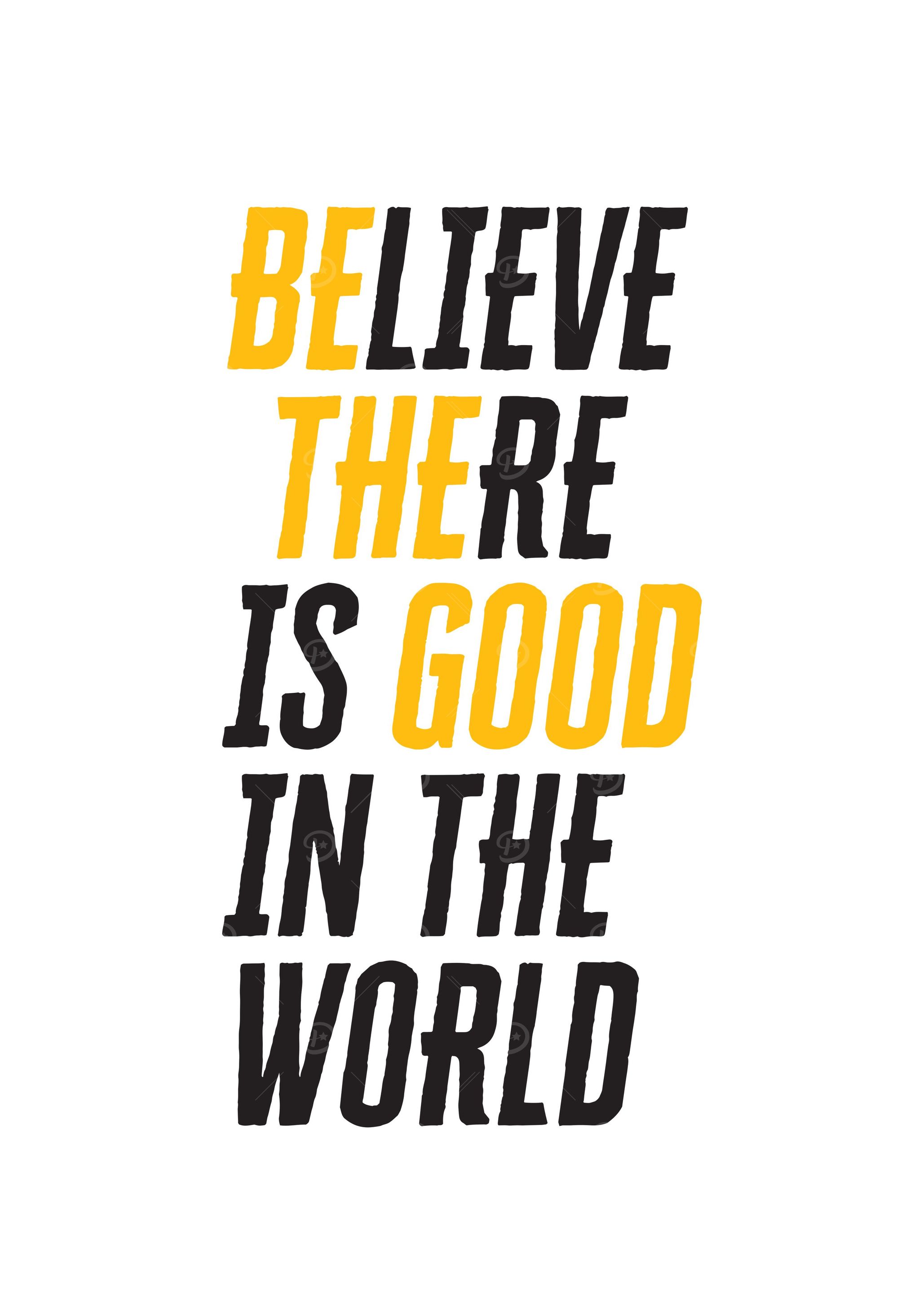 Be the Good