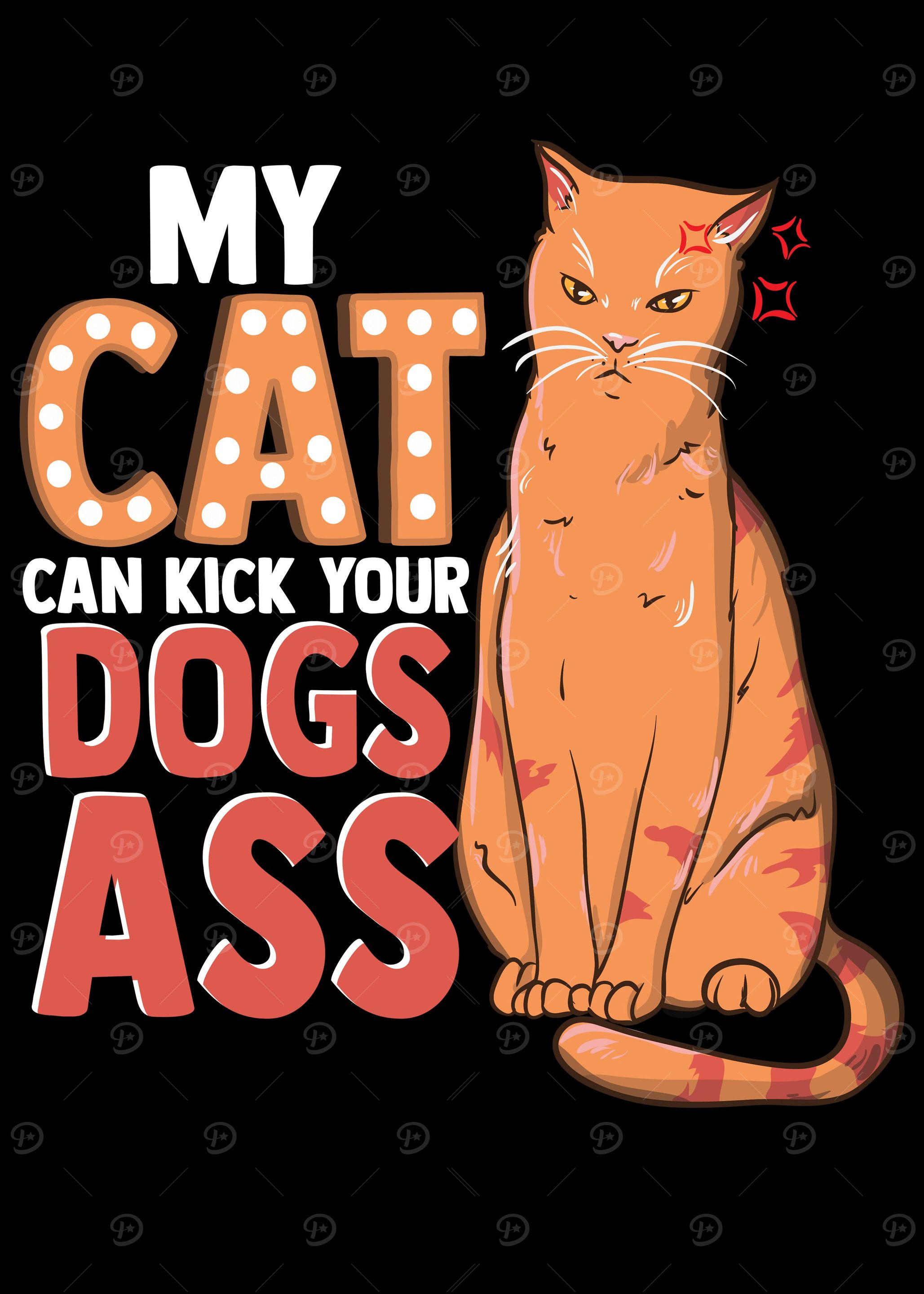 My Cat Kick Your Dog