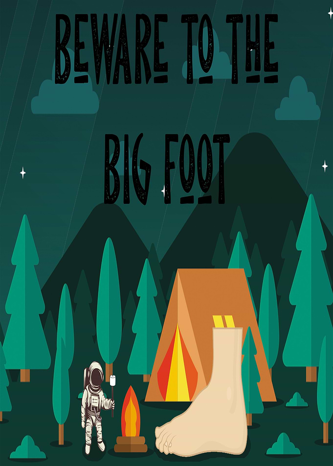 Beware to the big foot