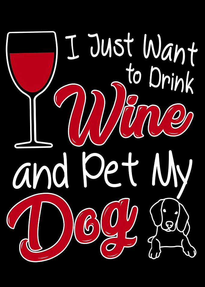 I just want to drink wine