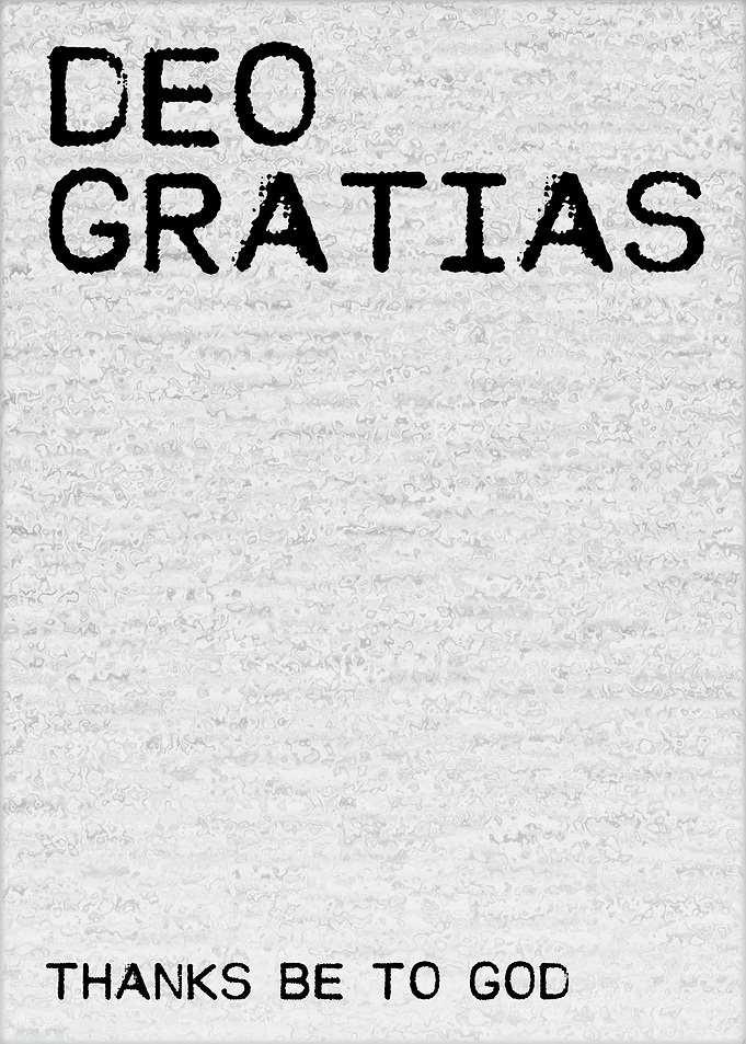 Thanks Be To God