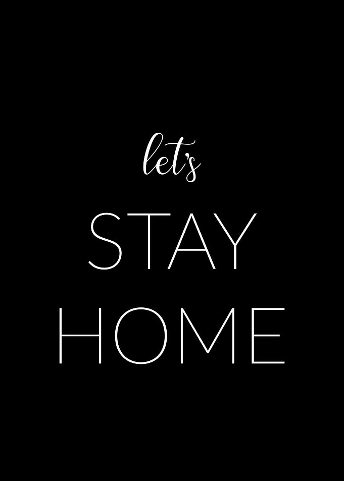 Lets stay home