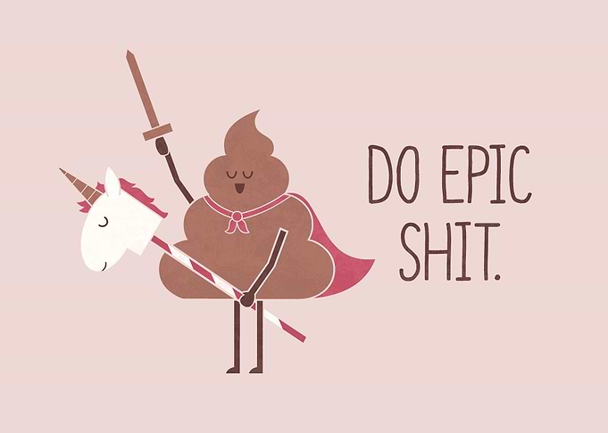 Epic Shit