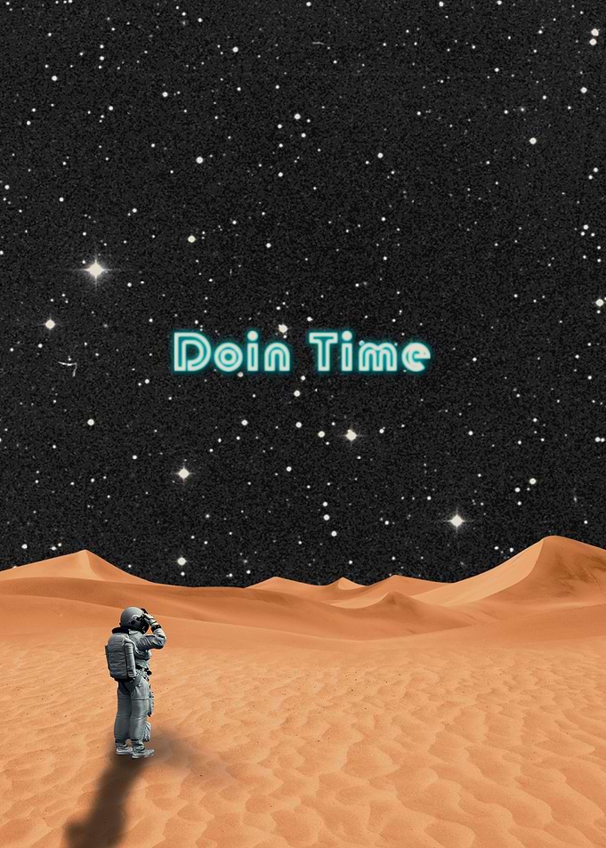 Doin Time
