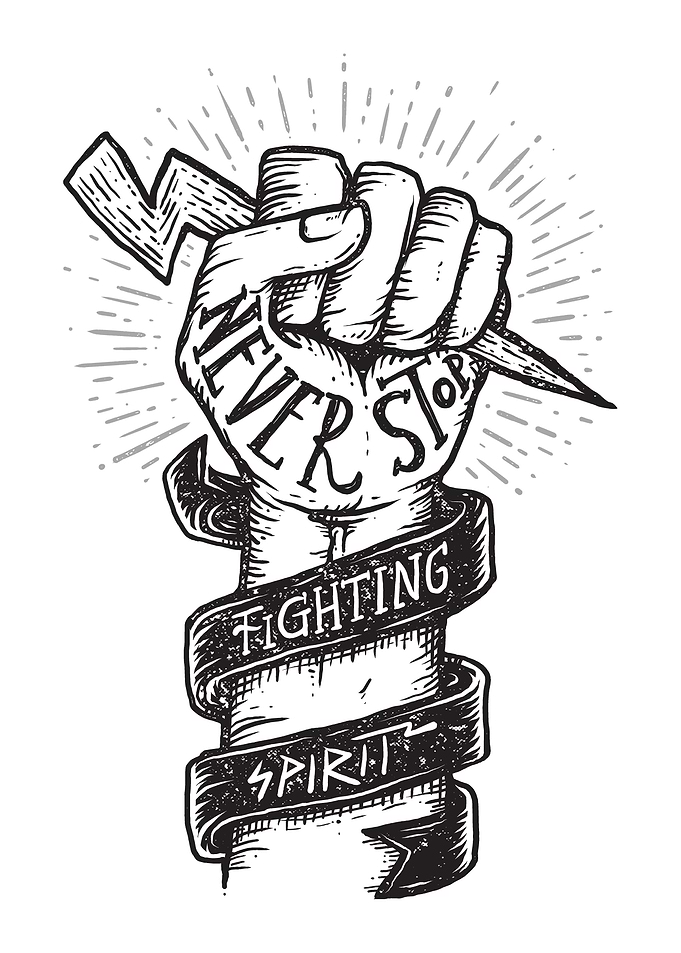 Never Stop Fighting Spirit