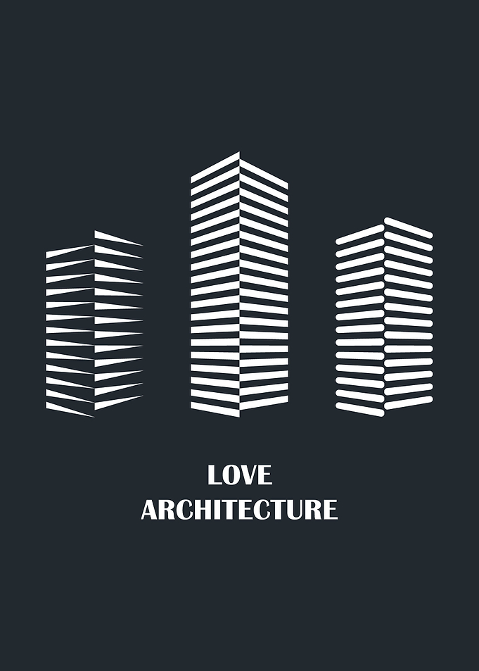 i love architecture
