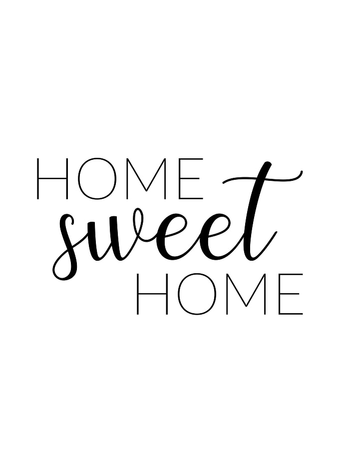 Home sweet home