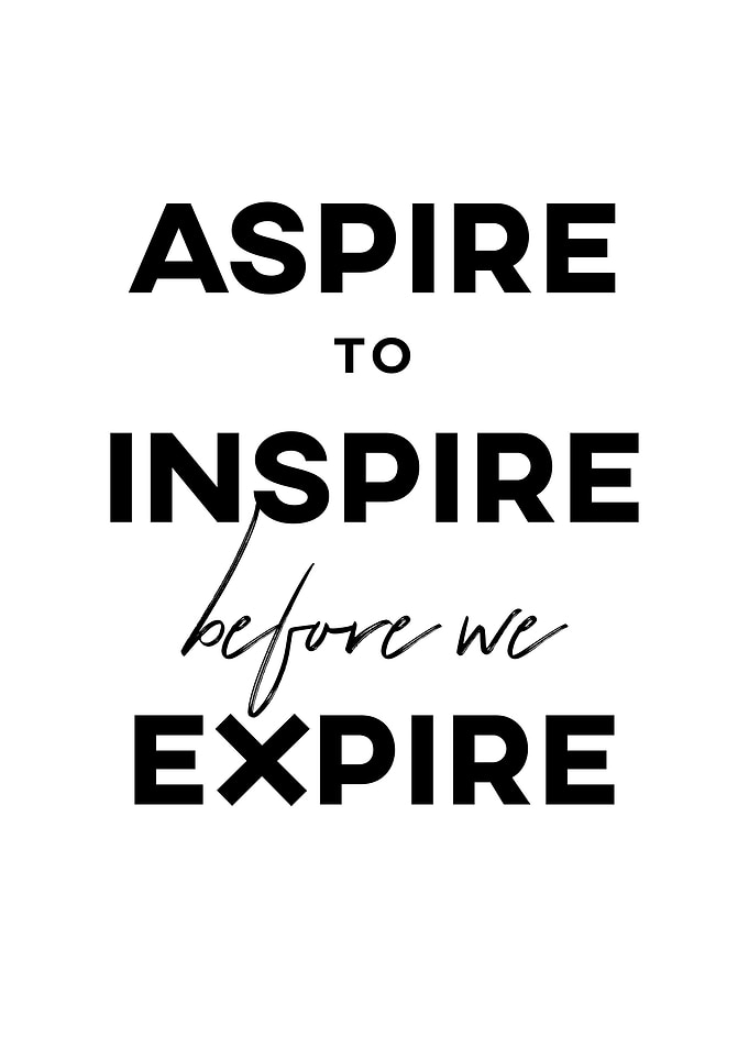 ASPIRE TO INSPIRE