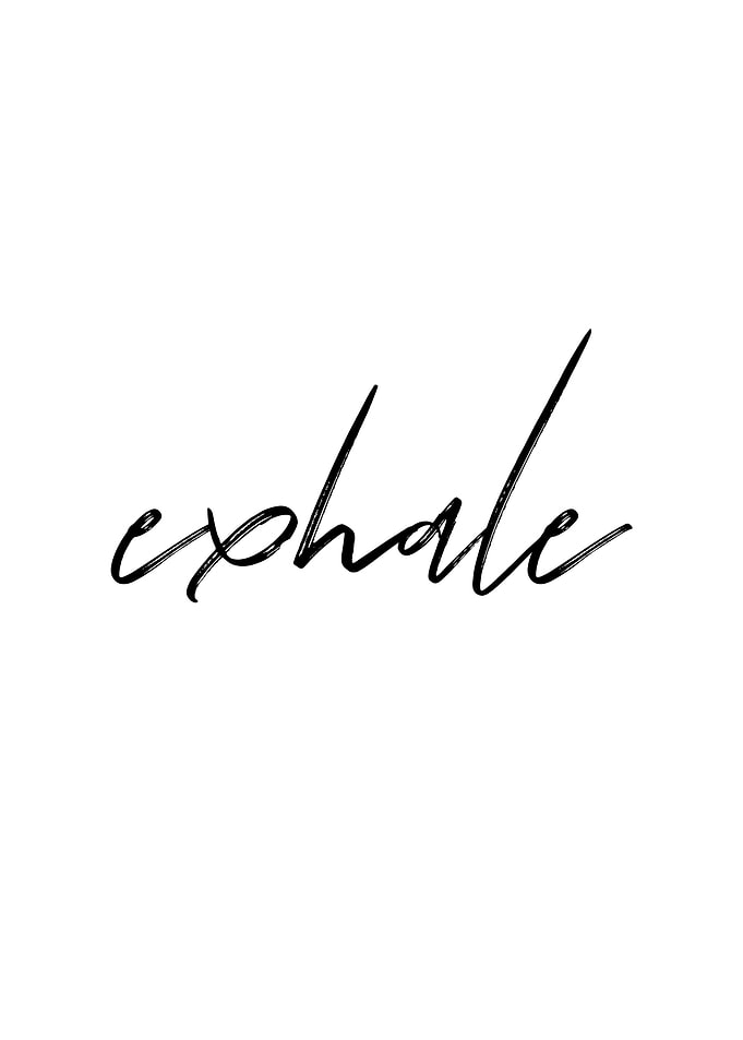 EXHALE