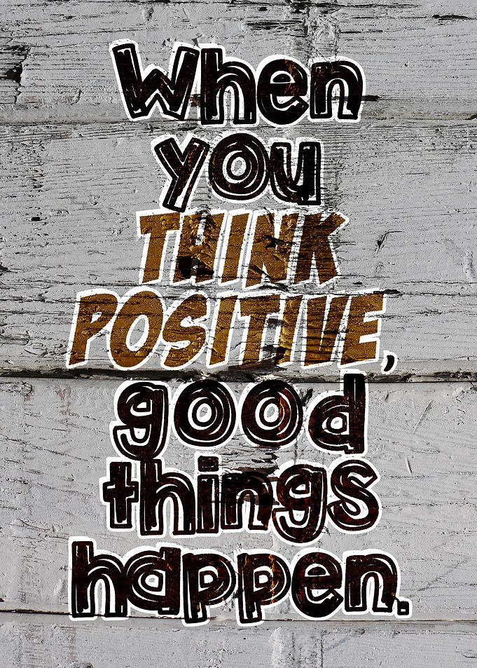 When You Think Positive