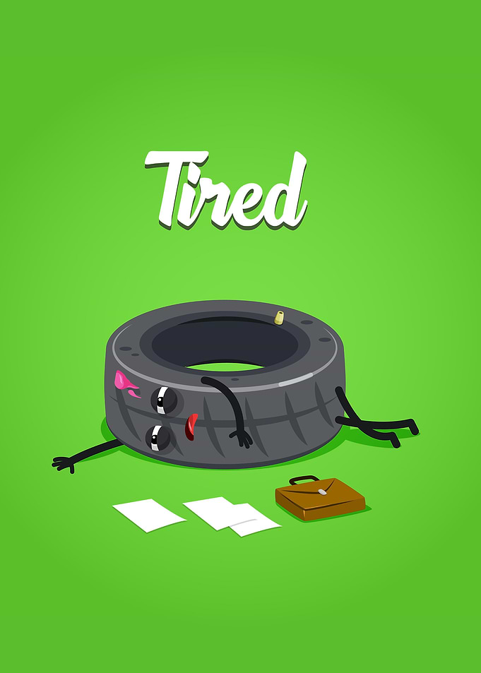 Tired