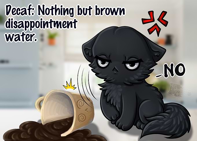 No Decaf