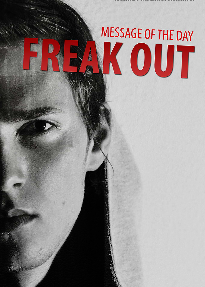 FREAK OUT MotD