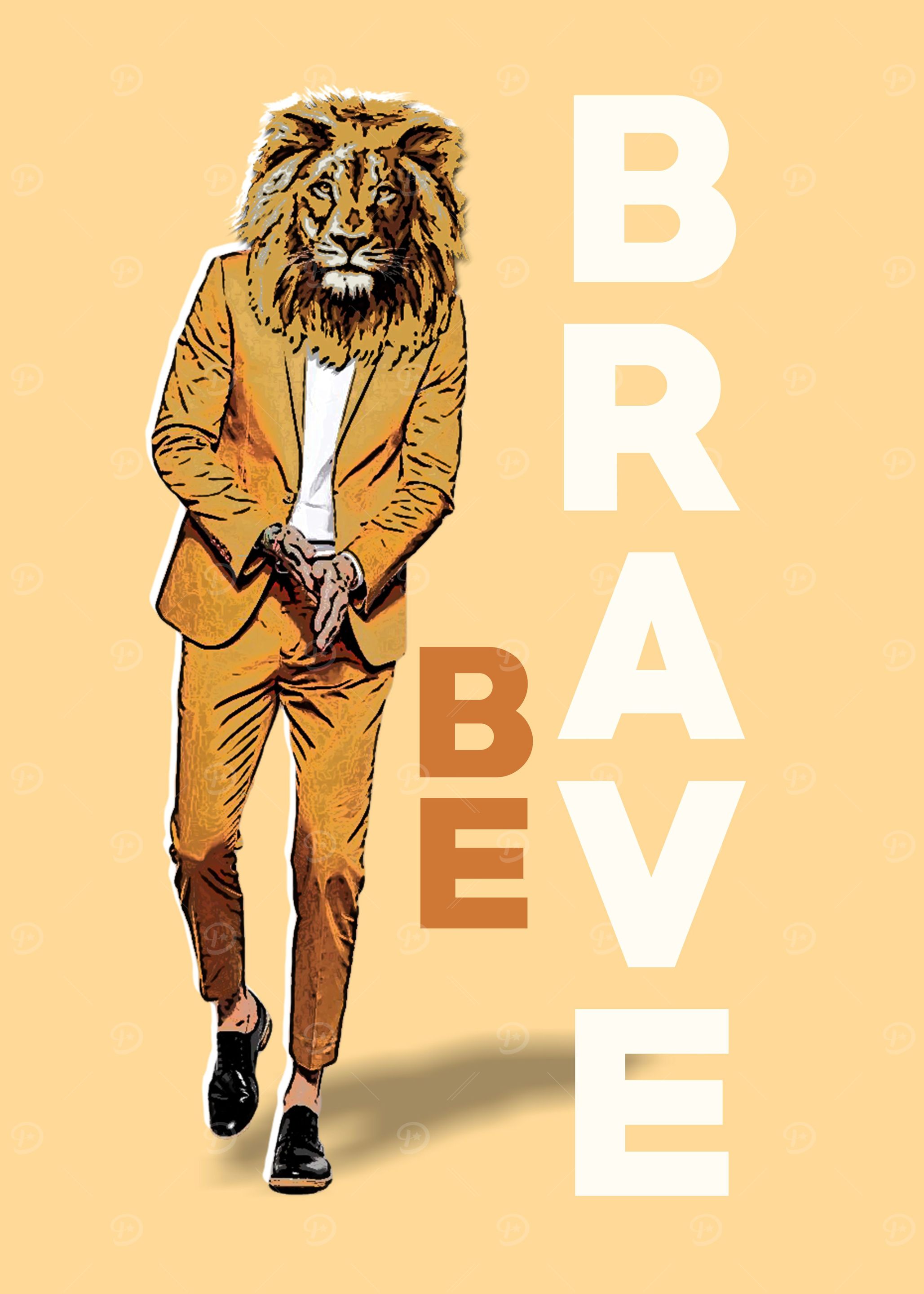 Be Brave
