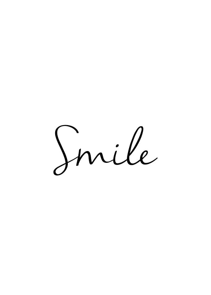 Smile