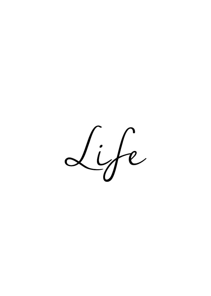 Life