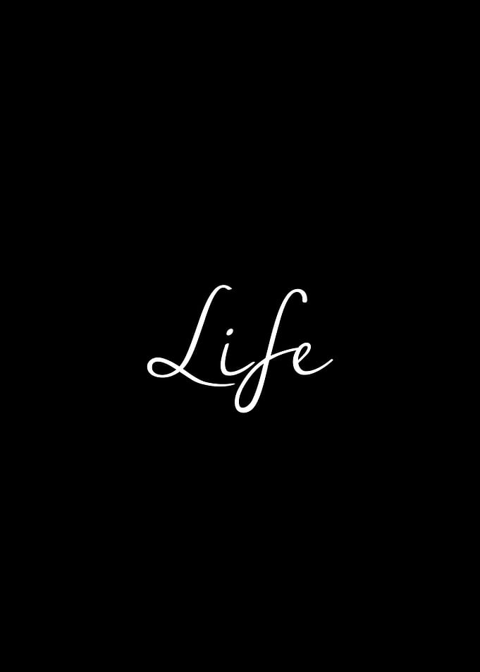 Life