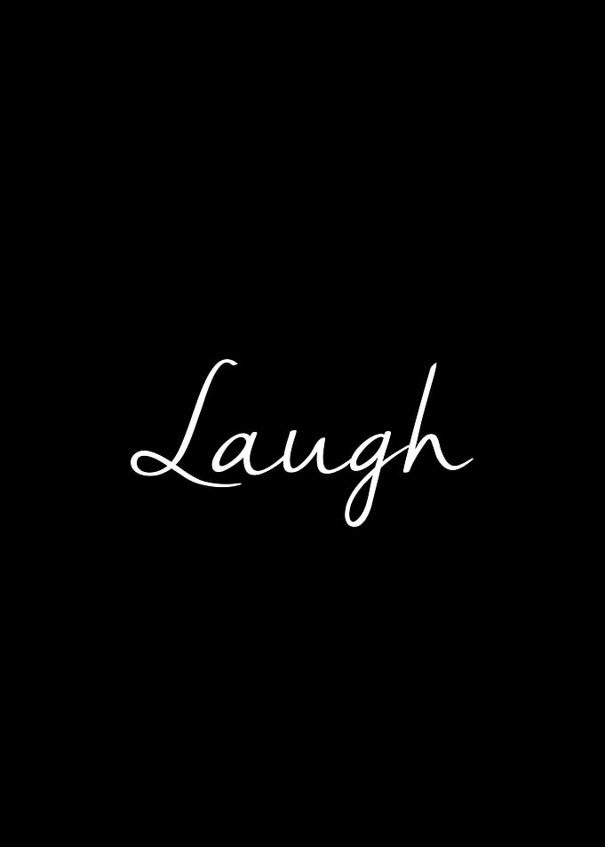 Laugh