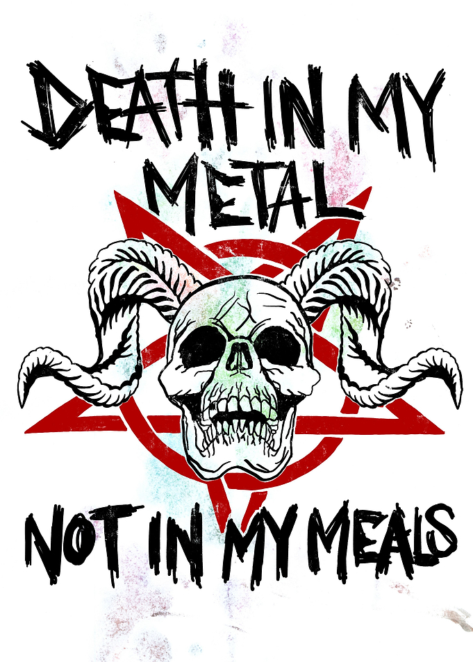 Death in my Metal Vegan