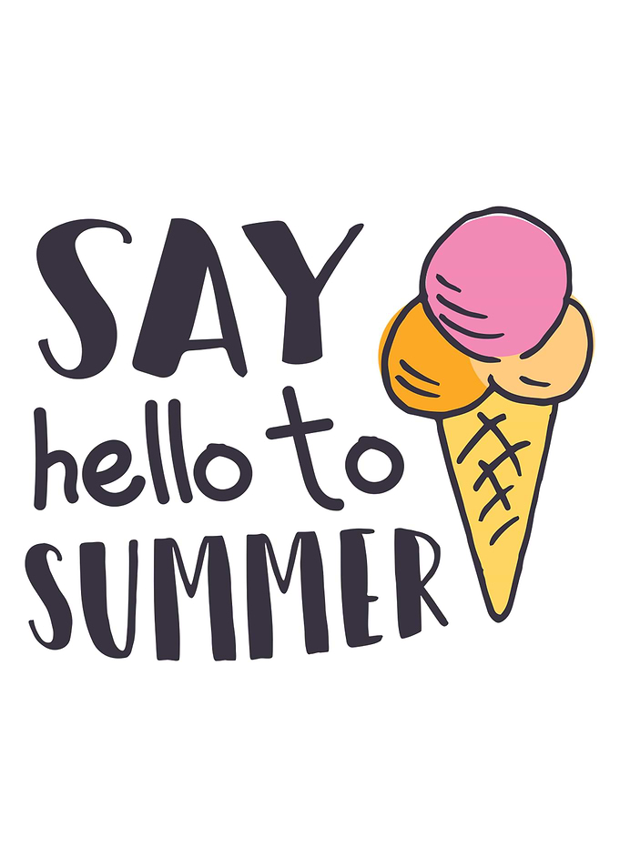 Say Hello to the Summer