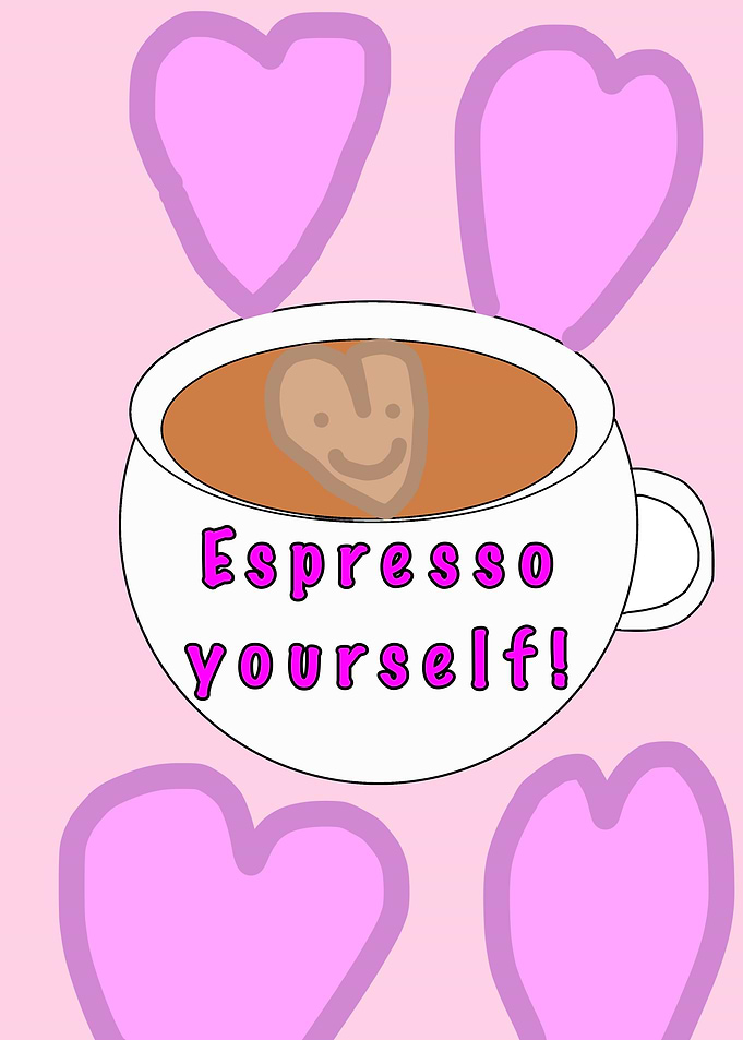 Espresso Yourself