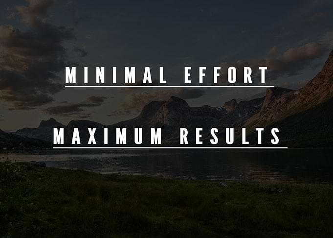 Minimal Effort