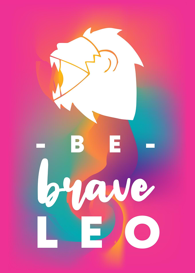 Be Brave Leo 14
