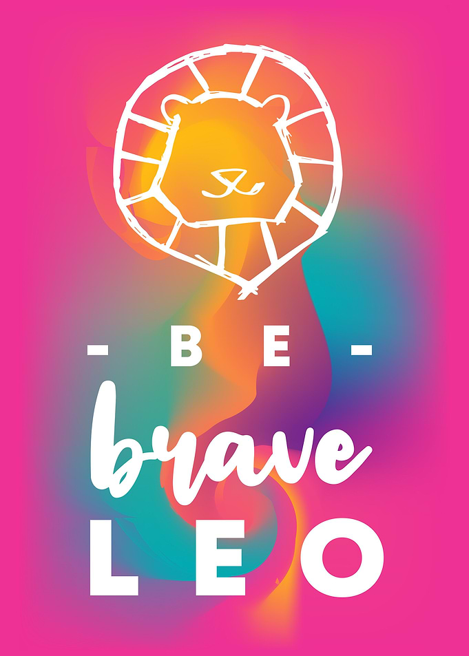 Be Brave Leo 3