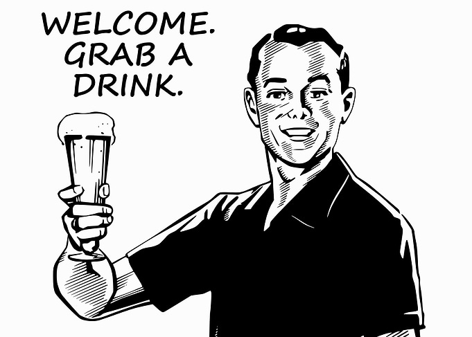 Welcome Grab A Drink