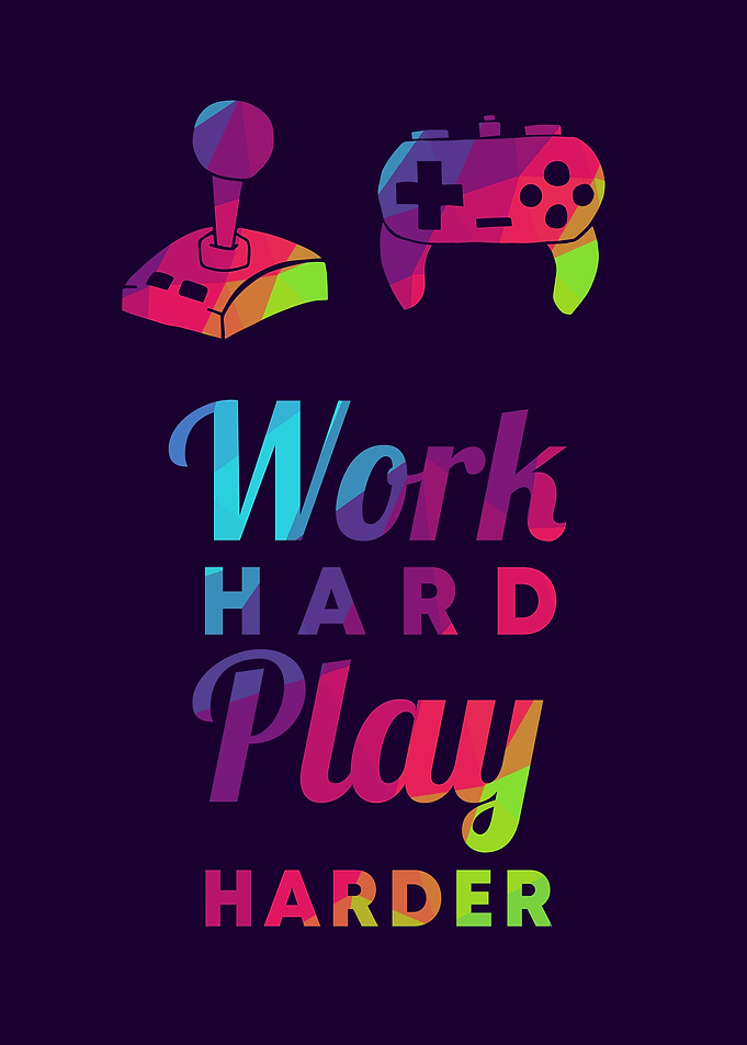 Gaming Work Hard 2