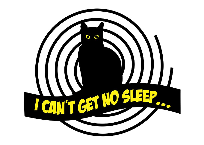 I cant get no sleep
