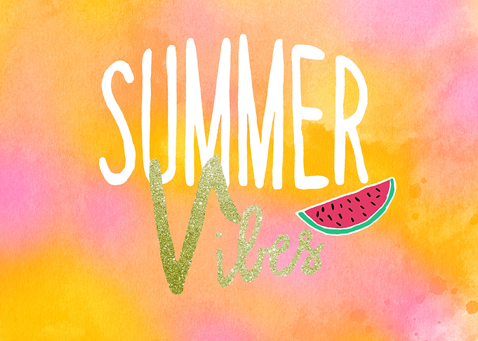 Summer Vibes