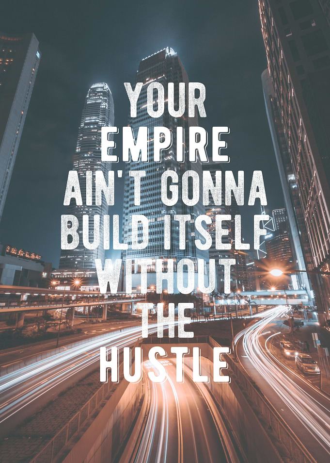 Build Your Empire Quote