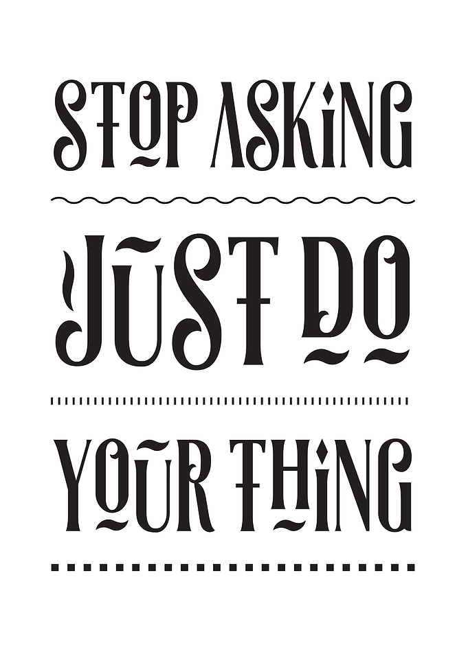 Just do Your Thing