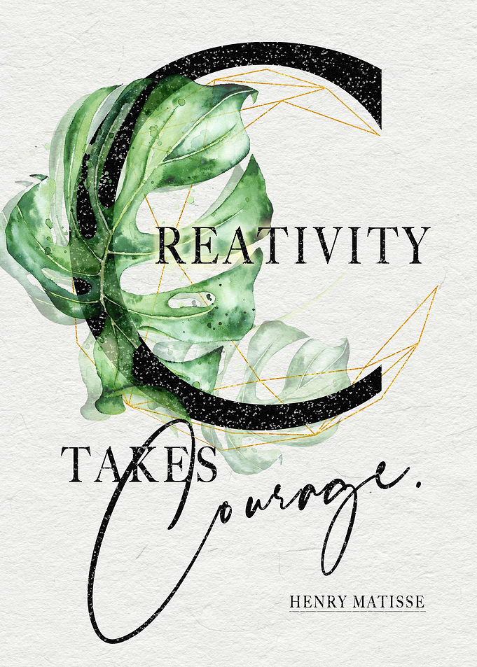Creativity takes Courage