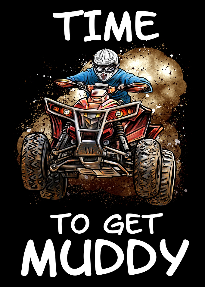 Time to Get Muddy