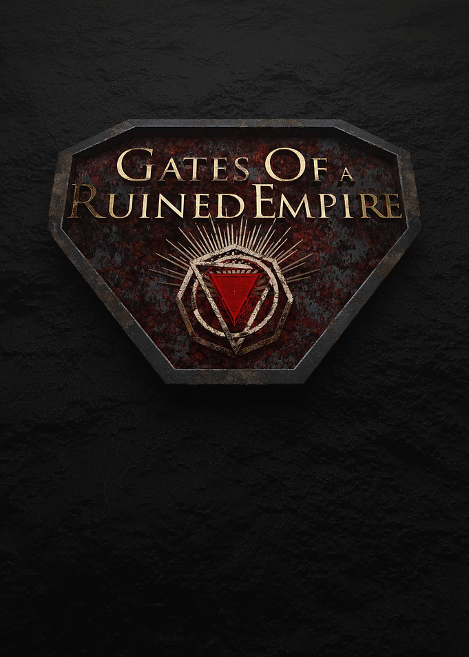 Gates Of a Ruined Empire
