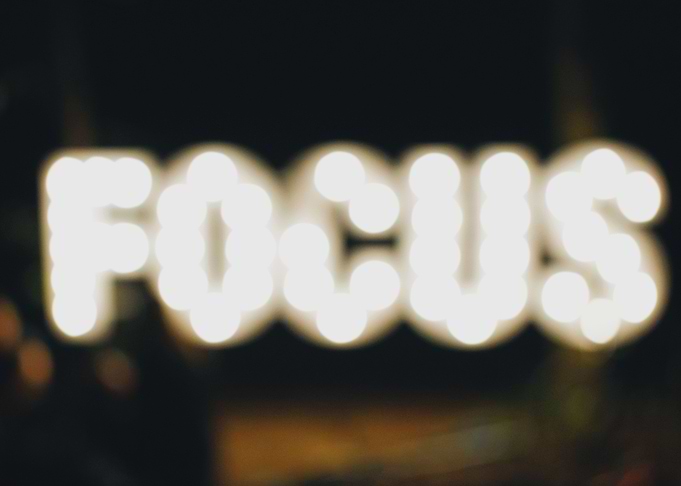 focus