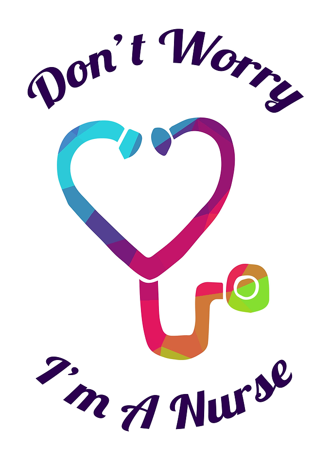 Dont Worry Im A Nurse 11