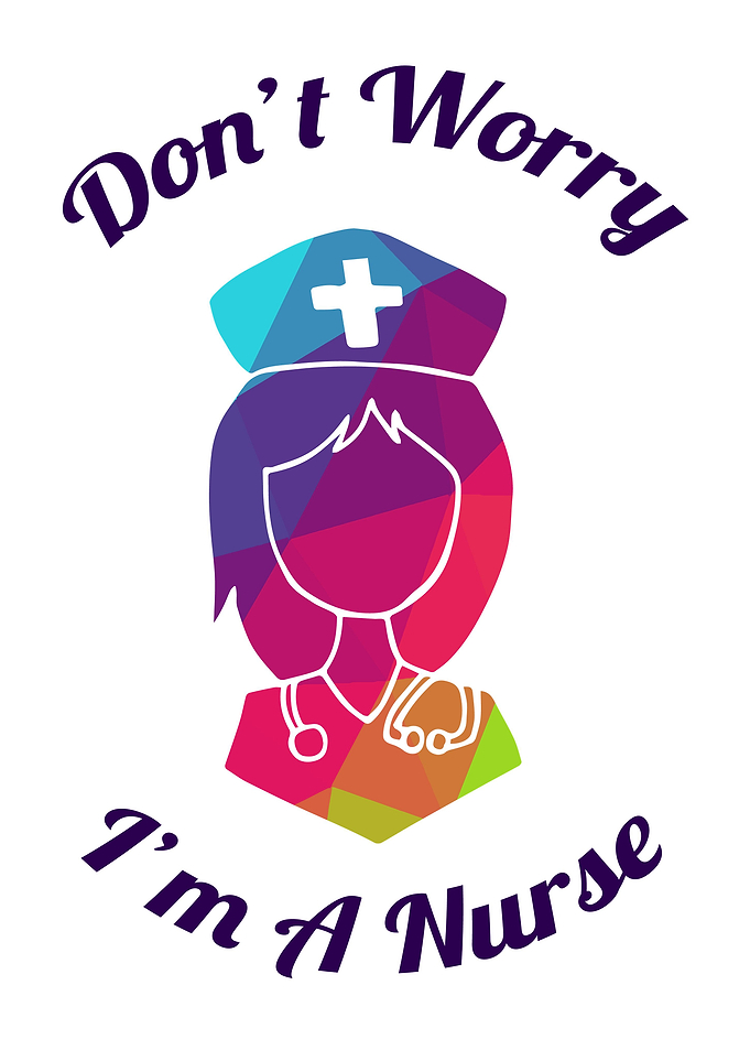 Dont Worry Im A Nurse 8