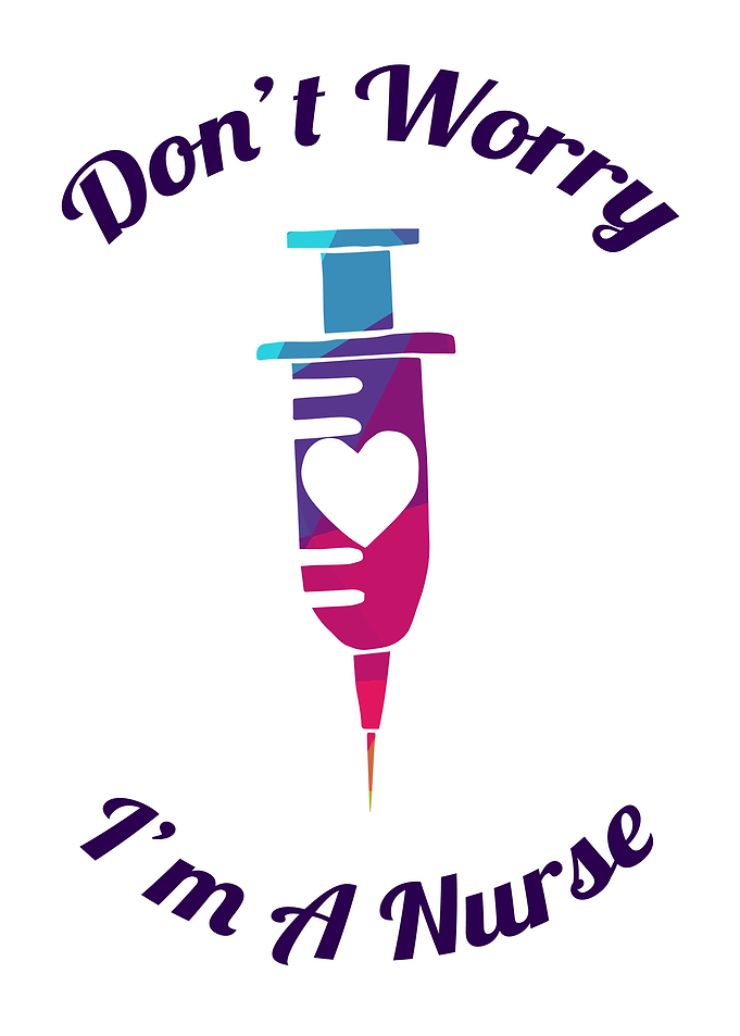 Dont Worry Im A Nurse 15