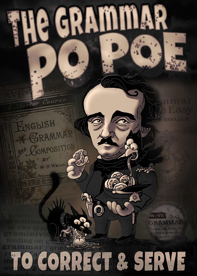 Edgar Poe Grammar Police