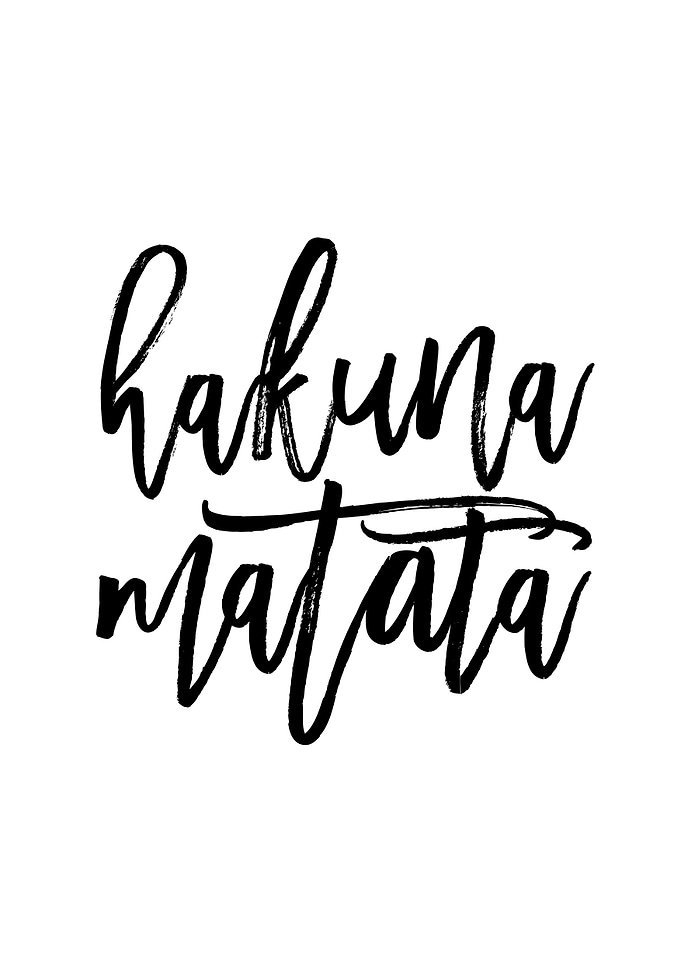Hakuna Matata